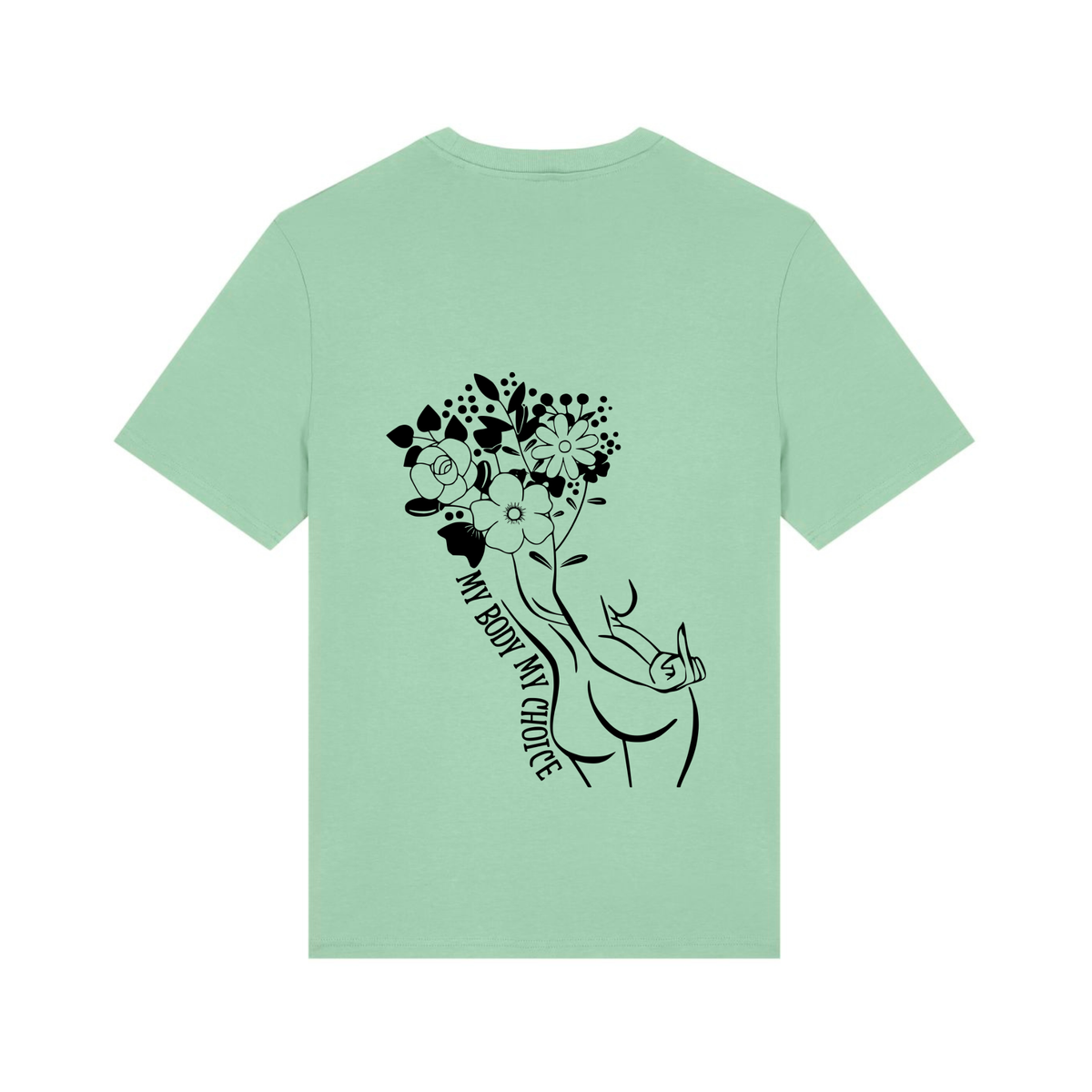 Unisex Bio-T-Shirt „My Body My Choice“