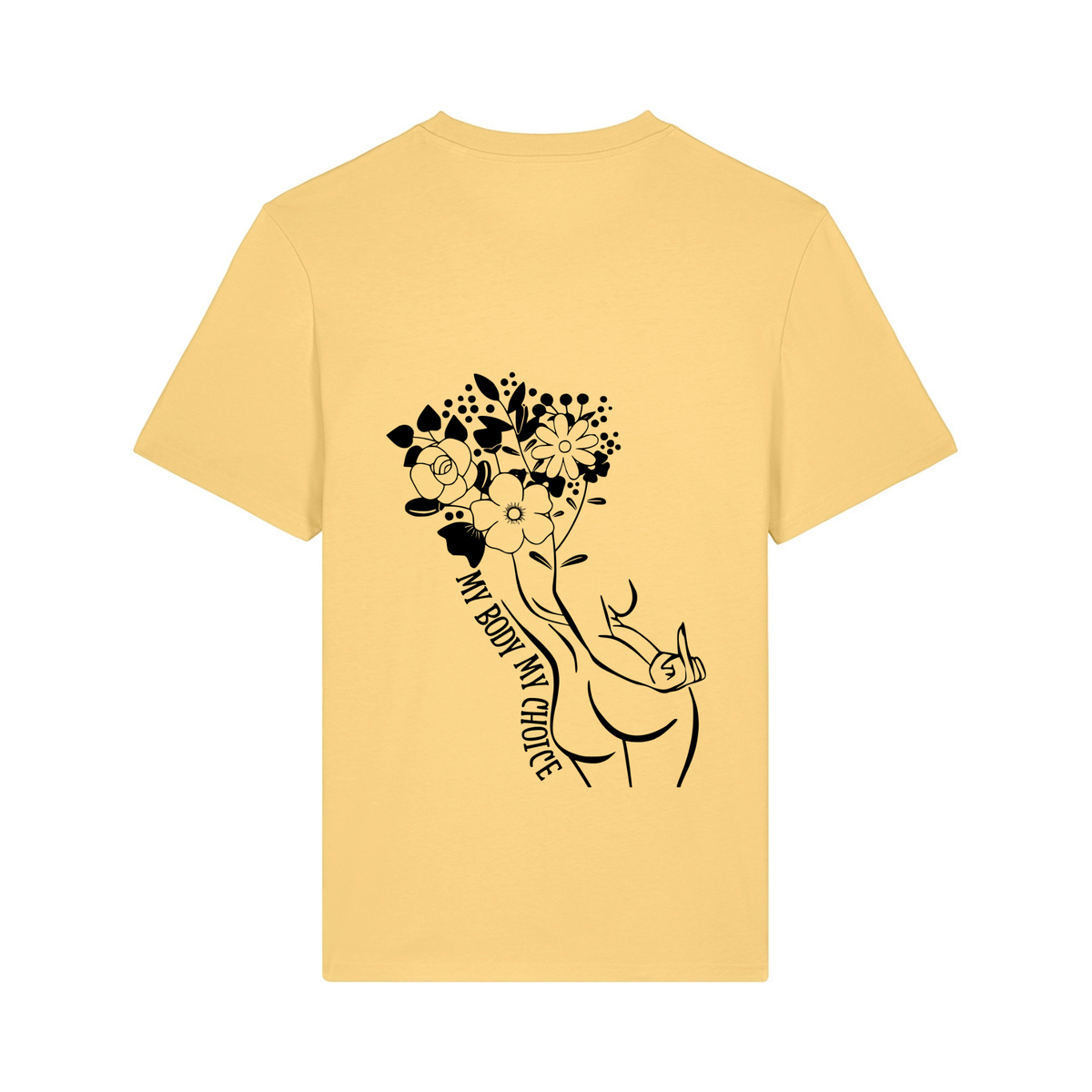 Unisex Bio-T-Shirt „My Body My Choice“