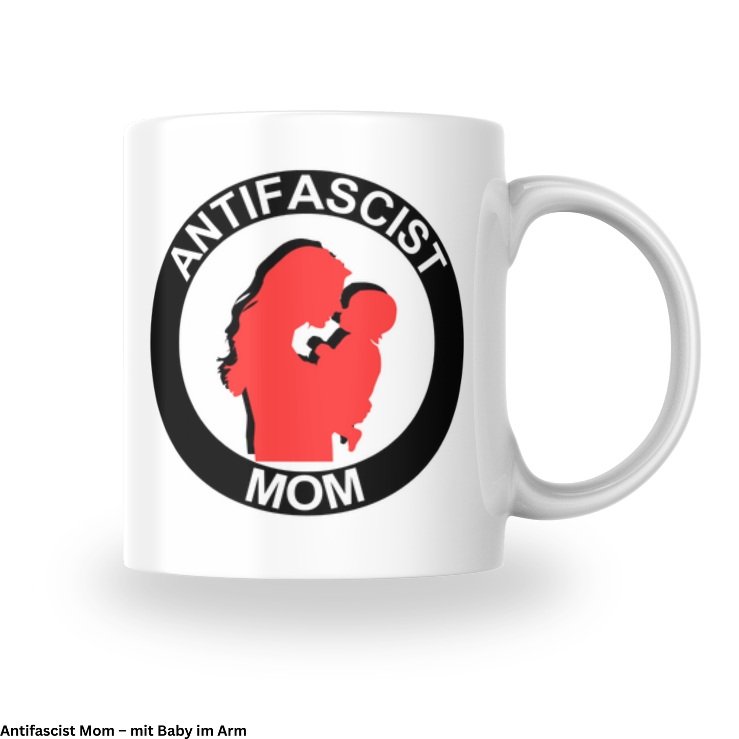 Antifascist Mom – Keramiktasse verschiedene Motive (325 ml)