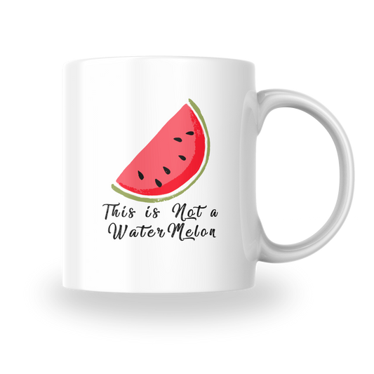 This is Not a Watermelon – Keramiktasse | Statement-Tasse für Solidarität mit Palästina