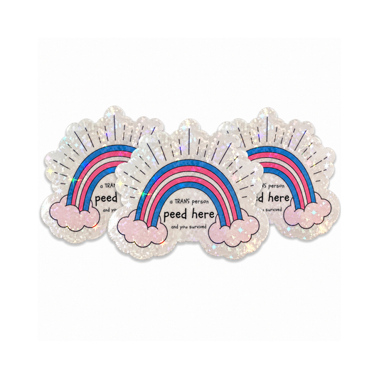„A Trans Person Peed Here“ – LGBTQIA+ Statement Sticker