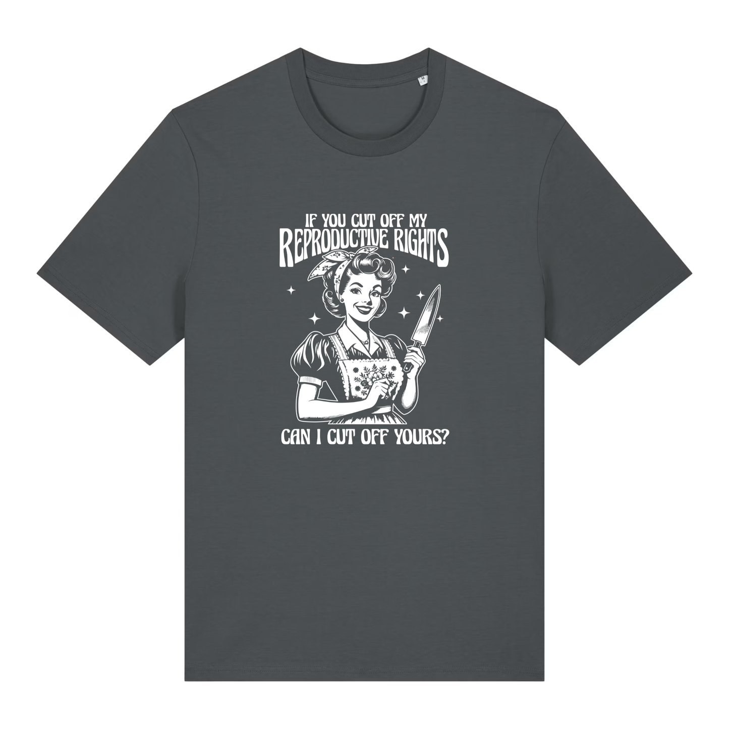 Unisex Bio-T-Shirt „Reproductive Rights – Cut Off Yours?“