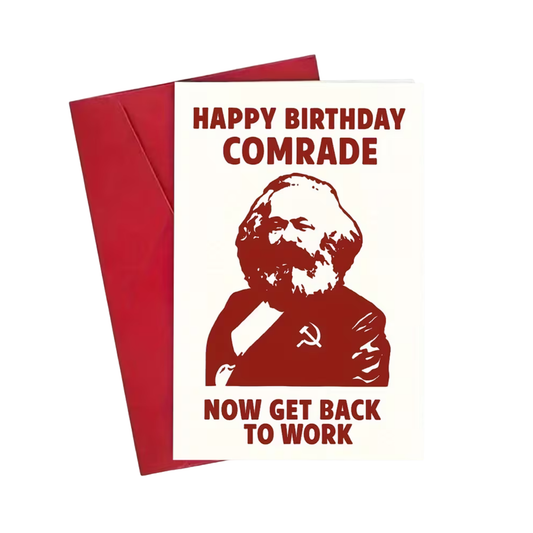 „Happy Birthday Comrade“ Karl Marx Geburtstagskarte