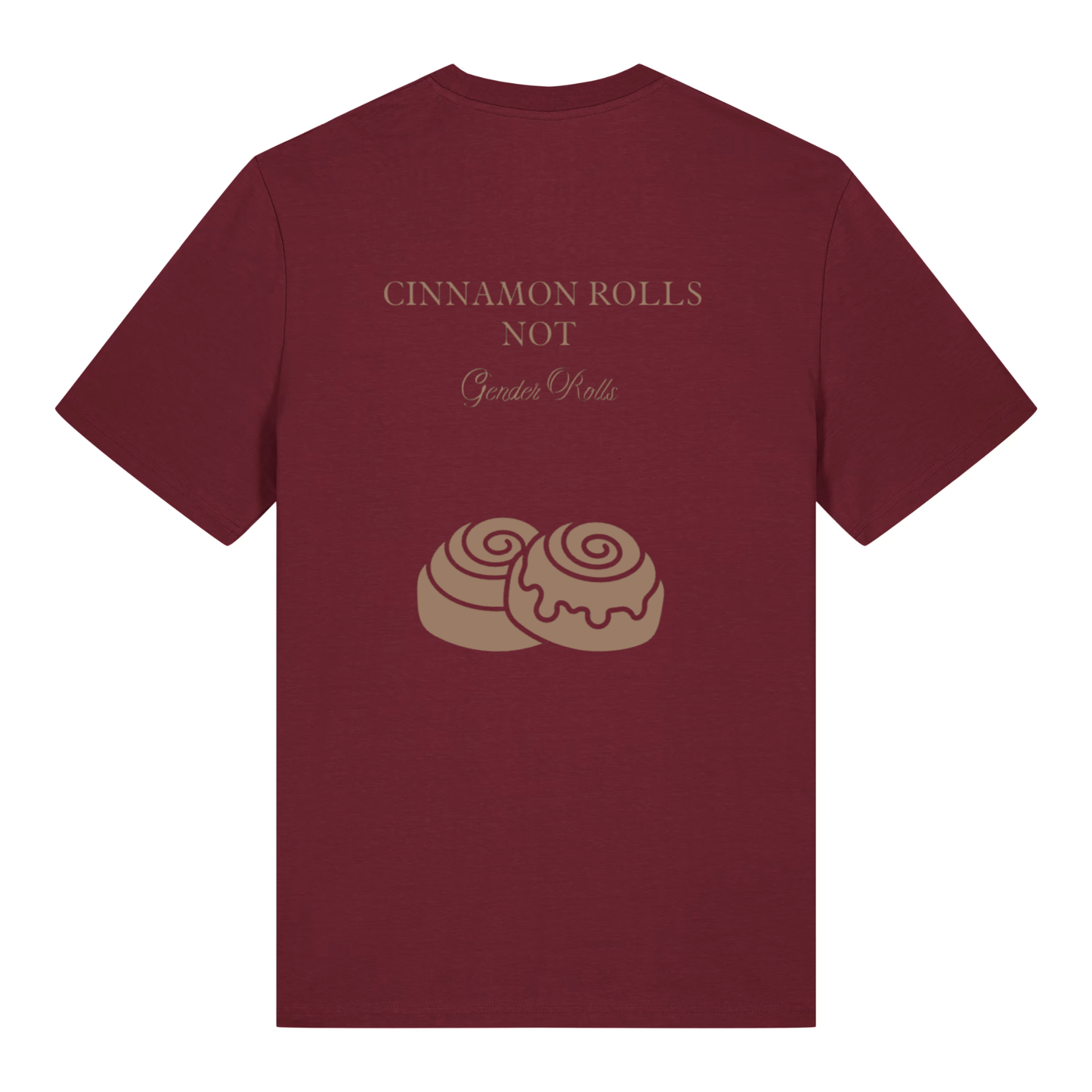 Unisex Bio-T-Shirt „Cinnamon Rolls Not Gender Rolls“ | Feminist Statement