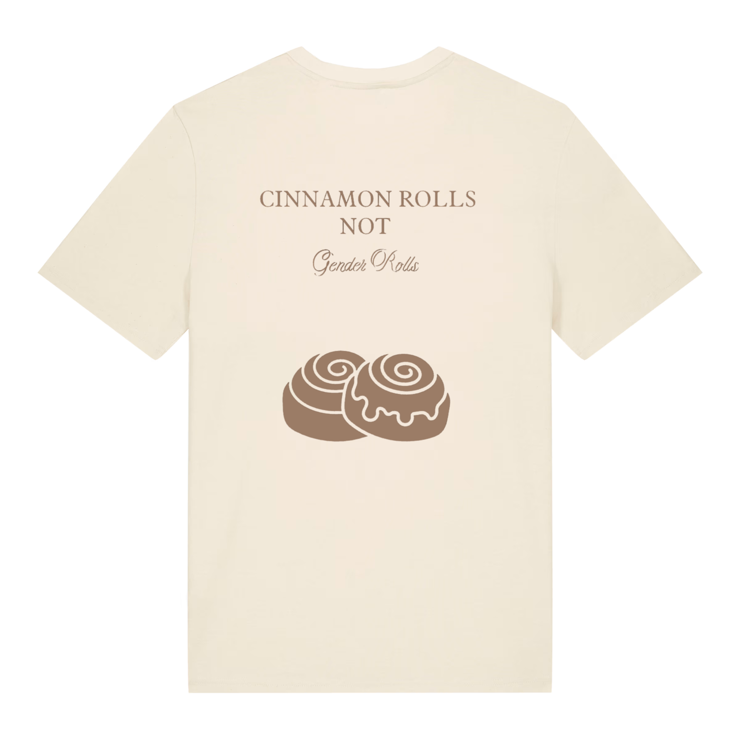 Unisex Bio-T-Shirt „Cinnamon Rolls Not Gender Rolls“ | Feminist Statement