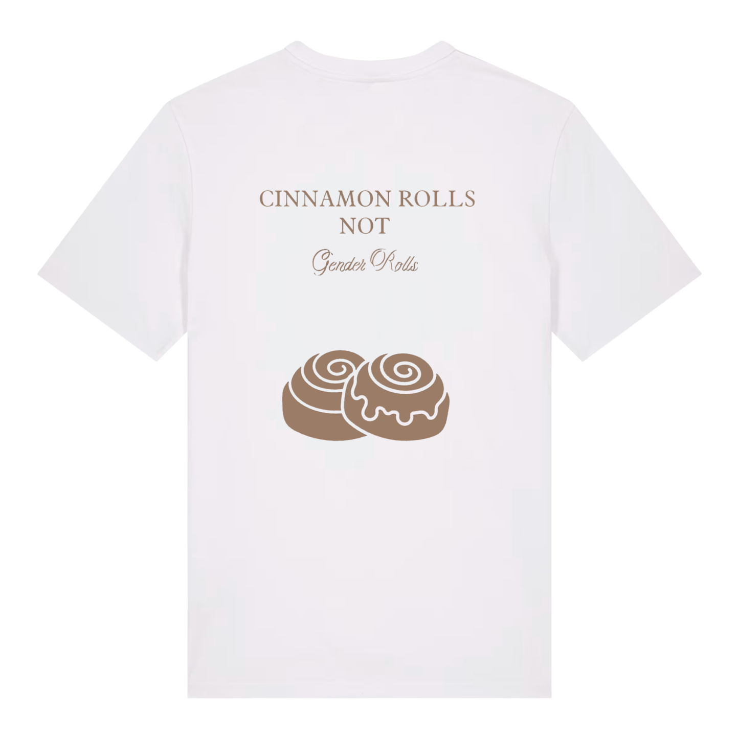 Unisex Bio-T-Shirt „Cinnamon Rolls Not Gender Rolls“ | Feminist Statement